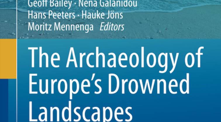 Μένουμε σπίτι και διαβάζουμε «Η Αρχαιολογία των Καταποντισμένων Τοπίων της Ευρώπης»