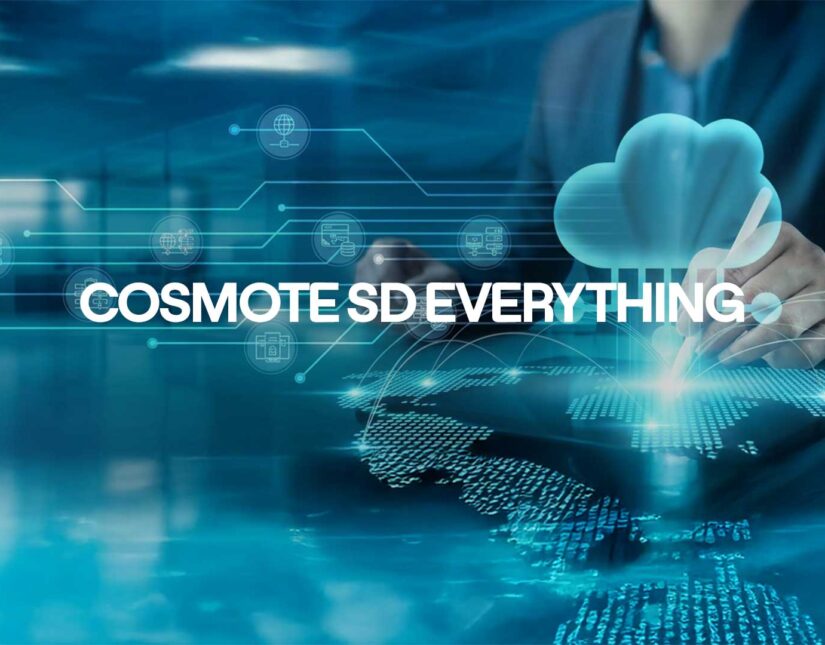 COSMOTE SD Everything: Νέα σειρά υπηρεσιών για κεντρικό έλεγχο, απλοποίηση λειτουργιών και αυξημένη ασφάλεια στη διαχείριση των ΙΤ υποδομών των επιχειρήσεων